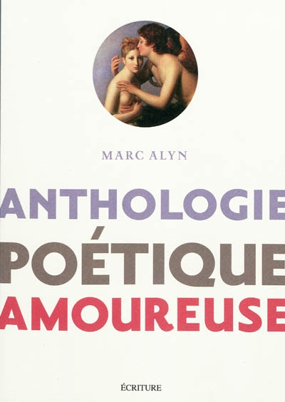 Anthologie poetique amoureuse