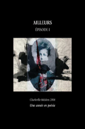Anthologie_Ailleurs_Musee Arthur_Rimbaud_2009
