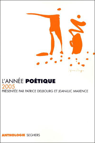 Annee poetique 2005 - anthologie Sghers